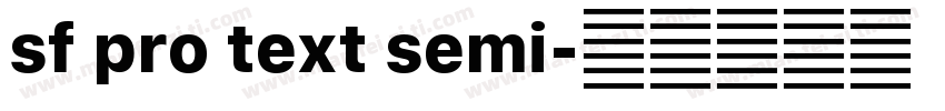 sf pro text semi字体转换